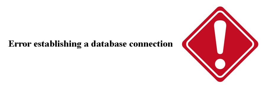 WP MAINTENANCE DISASTER - ERROR ESTABLISHING A DATABASE CONNECTION