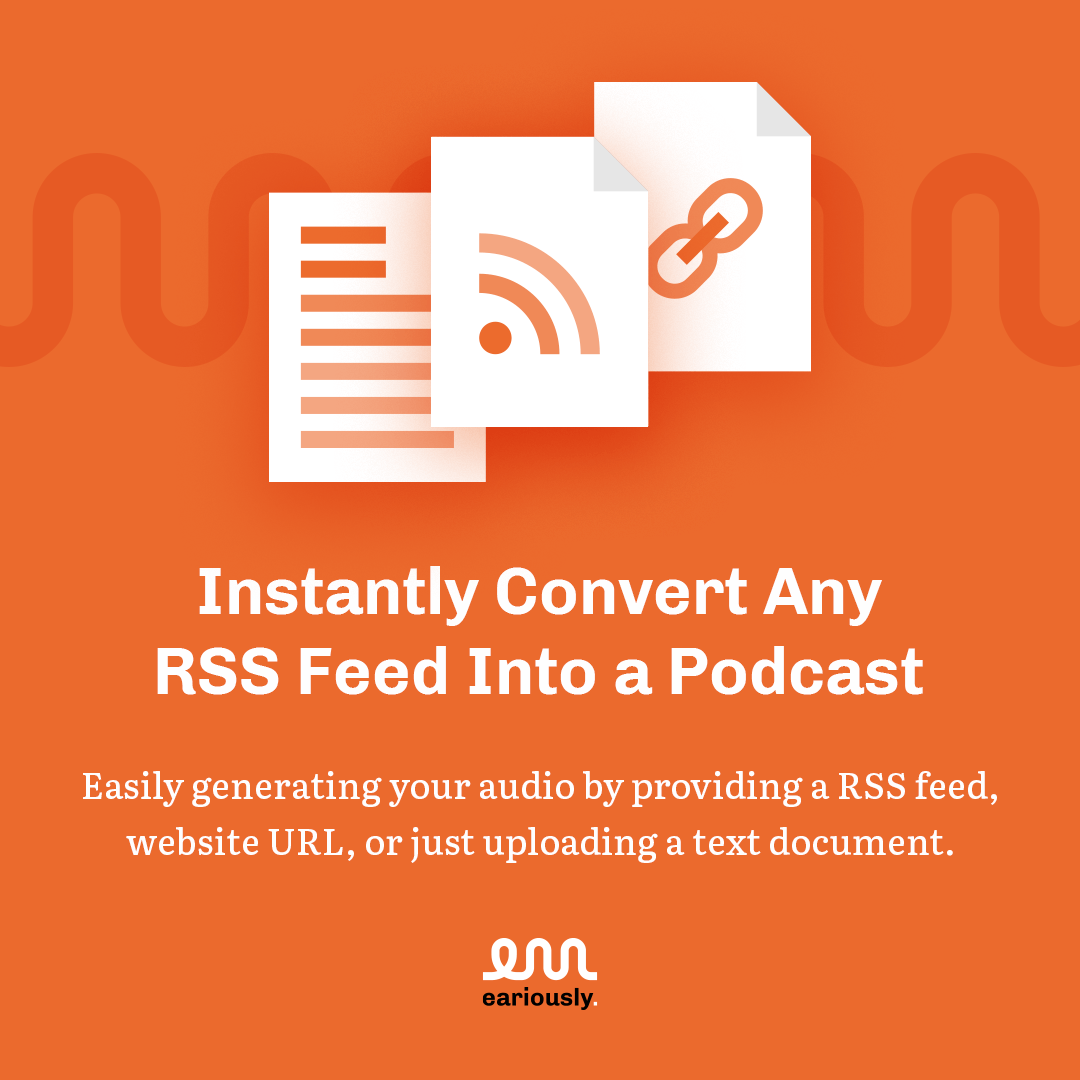 EARIOUSLY CONVERTS YOUR BLOG INTO A PODCAST (SPONSORED)